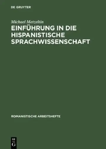 Cover of Einführung in Die Hispanistische Sprachwissenschaft