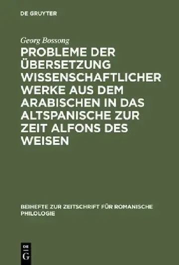 Cover of Probleme Der Übersetzung Wissenschaftlicher Werke Aus Dem Arabischen in Das Altspanische Zur Zeit Alfons Des Weisen