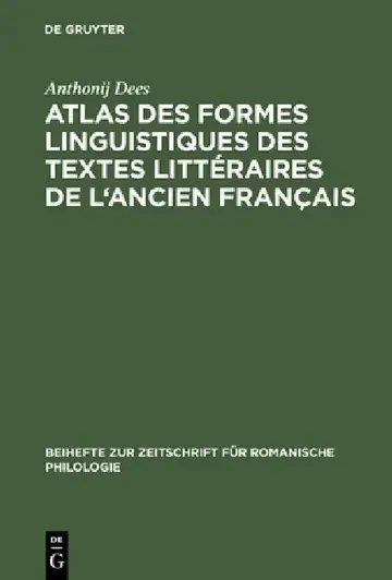 Cover of Atlas Des Formes Linguistiques Des Textes Litteraires de L'Ancien Francais