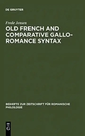 Cover of Old French and Comparative Gallo-Romance Syntax