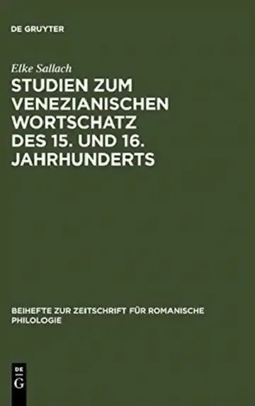 Cover of Studien Zum Venezianischen Wortschatz Des 15. Und 16. Jahrhunderts