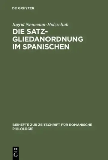 Cover of Die Satzgliedanordnung Im Spanischen