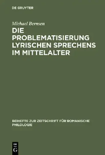 Cover of Die Problematisierung Lyrischen Sprechens Im Mittelalter
