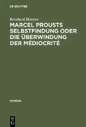 Cover of Marcel Prousts Selbstfindung Oder Die Überwindung Der Médiocrité