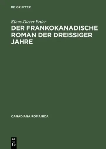 Cover of Der frankokanadische Roman der dreißiger Jahre