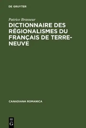 Cover of Dictionnaire Des R Gionalismes Du Fran Ais de Terre-Neuve