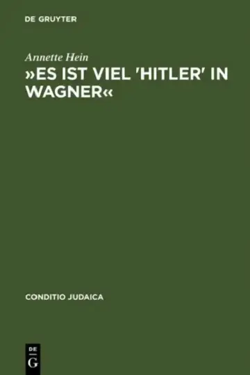 Cover of »Es Ist Viel 'Hitler' in Wagner«