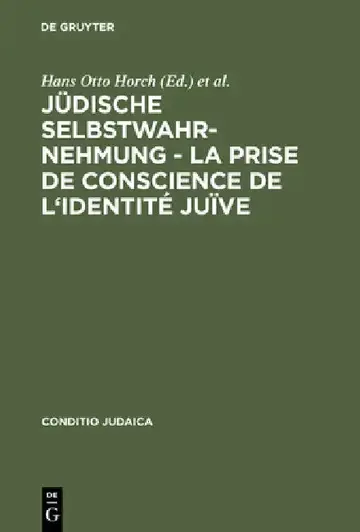 Cover of Jüdische Selbstwahrnehmung - La prise de conscience de l'identité juïve