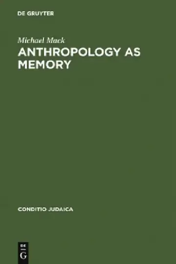 Cover of Anthropology as Memory