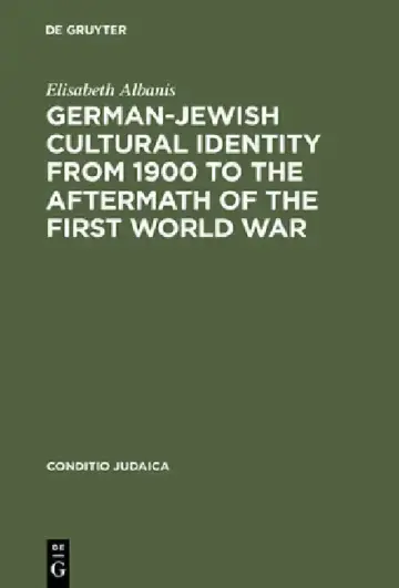 Cover of German-Jewish Cultural Identity from 1900 to the Aftermath of the First World War