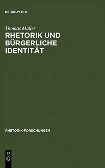 Cover of Rhetorik und bürgerliche Identität