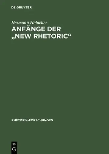Cover of Anfange Der "New Rhetoric"