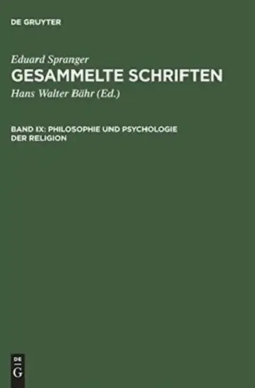 Cover of Gesammelte Schriften, Band IX, Philosophie und Psychologie der Religion
