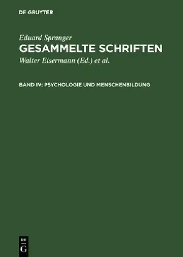 Cover of Gesammelte Schriften, Band IV, Psychologie und Menschenbildung