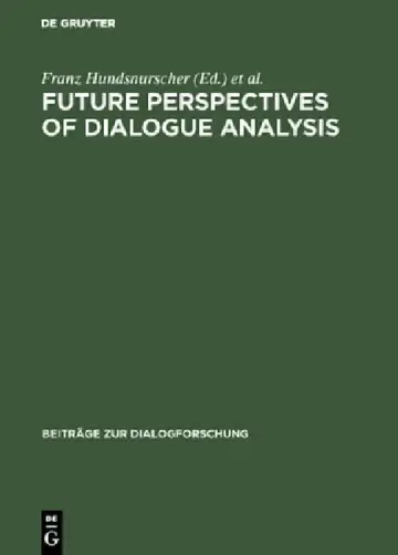 Cover of Future perspectives of dialogue analysis