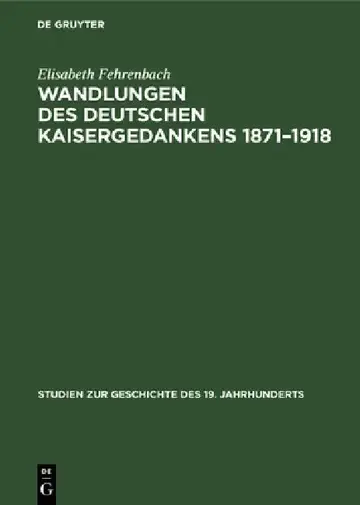 Cover of Wandlungen Des Deutschen Kaisergedankens 1871-1918