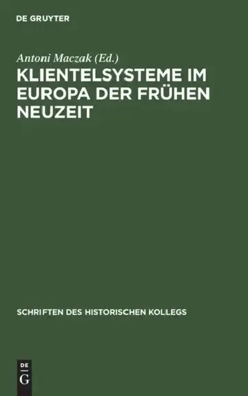Cover of Klientelsysteme Im Europa Der Frühen Neuzeit