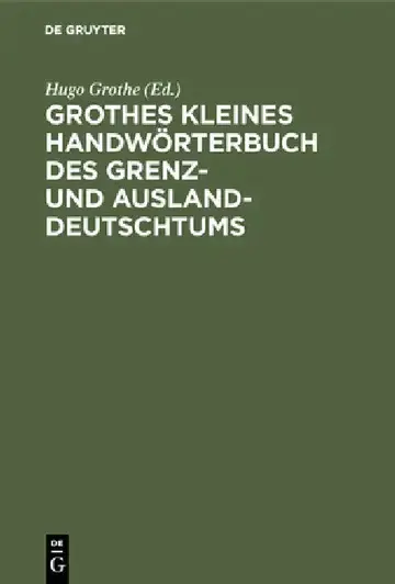 Cover of Grothes Kleines Handwörterbuch Des Grenz- Und Ausland-Deutschtums