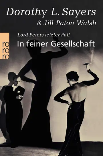 Cover of In feiner Gesellschaft. Lord Peters letzter Fall