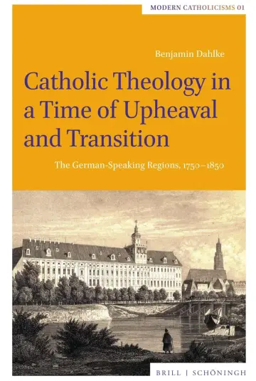 Cover of Catholic Theology in a Time of Upheaval and Transition