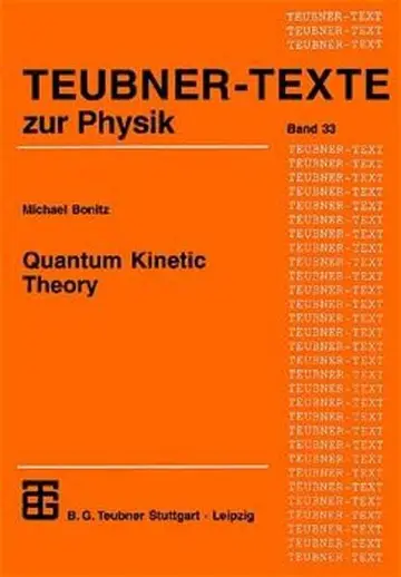 Cover of Quantum Kinetic Theory
