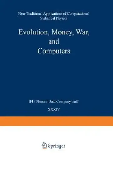 Cover of Evolution, Money, War, and Computers