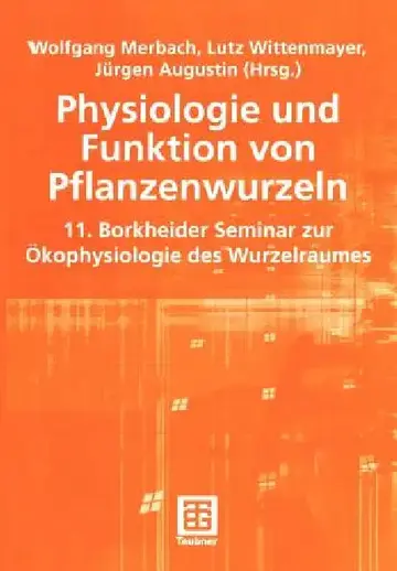 Cover of Physiologie Und Funktion Von Pflanzenwurzeln