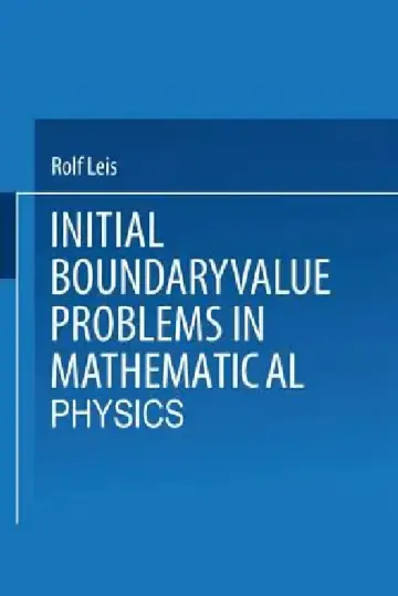 Cover of Initial Boundary Value Problems in Mathematical Physics