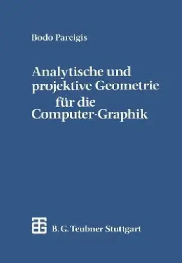Cover of Analytische Und Projektive Geometrie Für Die Computer-Graphik
