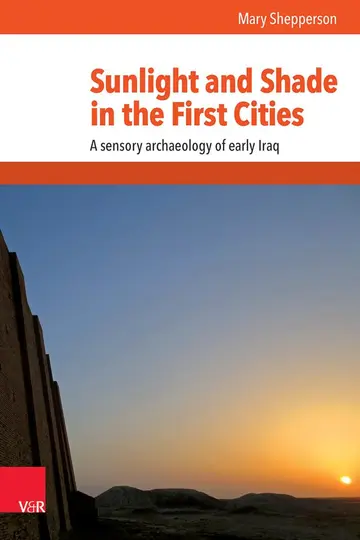 Cover of Sunlight and Shade in the First Cities