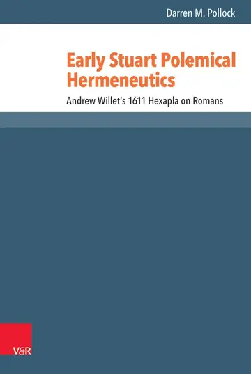 Cover of Early Stuart Polemical Hermeneutics