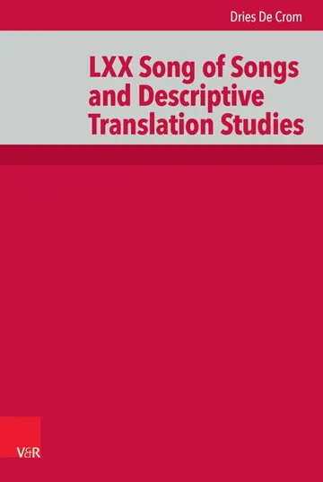 Cover of LXX Song of Songs and Descriptive Translation Studies