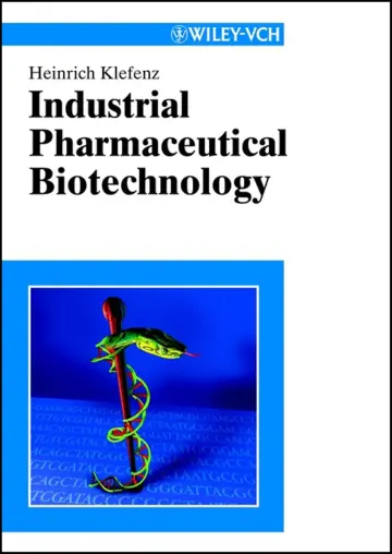 Cover of Industrial Pharmaceutical Biotechnology