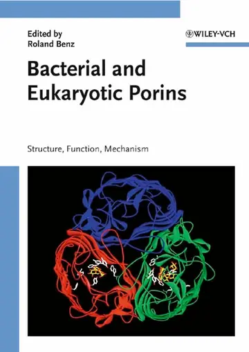 Cover of Bacterial and Eukaryotic Porins