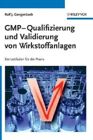 Cover of GMP-Qualifizierung und Validierung von Wirkstoffanlagen