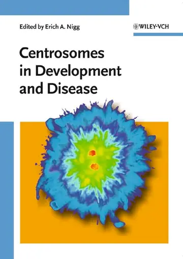 Cover of Centrosomes in Development and Disease