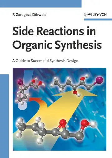 Cover of Side Reactions in Organic Synthesis