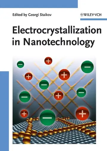 Cover of Electrocrystallization in Nanotechnology