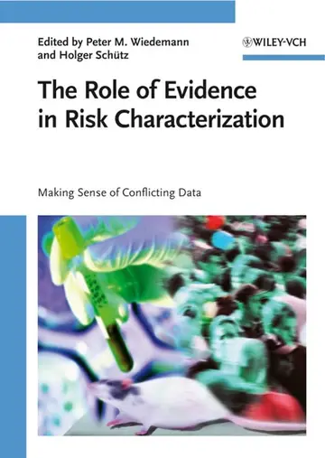 Cover of The Role of Evidence in Risk Characterization