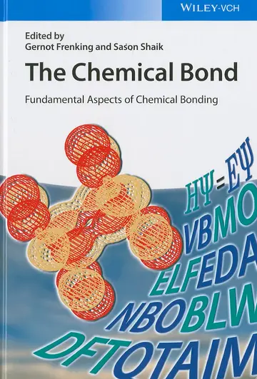 Cover of The Chemical Bond - Fundamental Aspects of Chemical Bonding