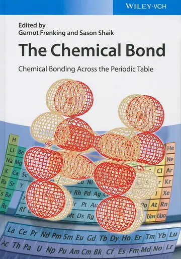 Cover of The Chemical Bond - Chemical Bonding Across the Periodic Table