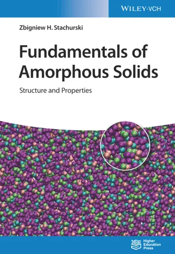 Cover of Fundamentals of Amorphous Solids - Structure and Properties