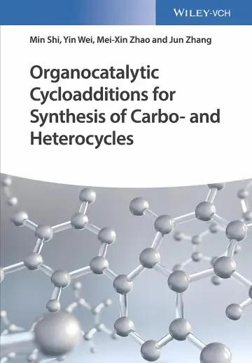 Cover of Organocatalytic Cycloadditions for Synthesis of Carbo- and Heterocycles