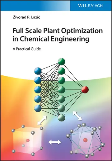 Cover of Full Scale Plant Optimization in Chemical Engineering