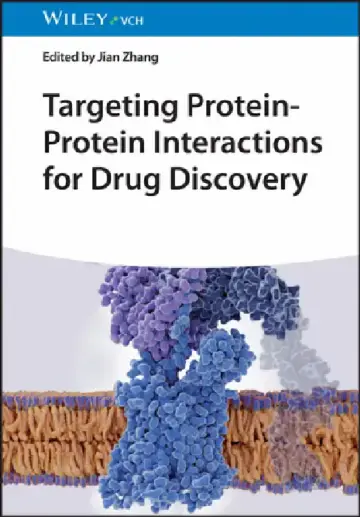 Cover of Targeting Protein-Protein Interactions for Drug Discovery