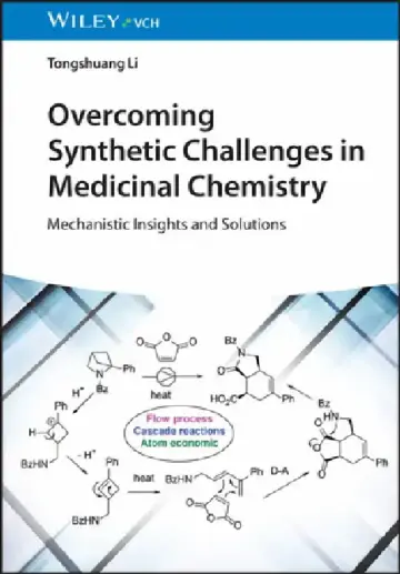 Cover of Overcoming Synthetic Challenges in Medicinal Chemistry