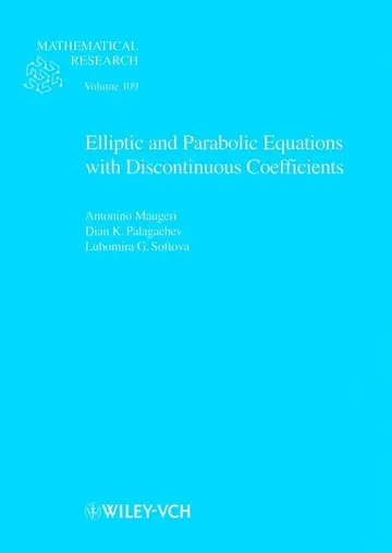 Cover of Elliptic and Parabolic Equations with Discontinuous Coefficients