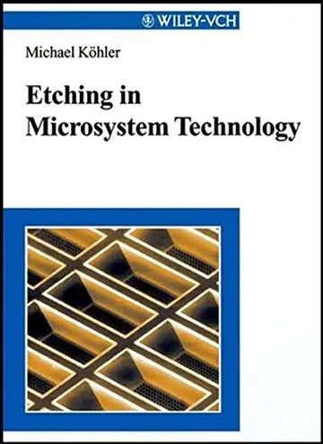 Cover of Etching in Microsystem Technology