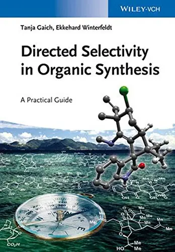 Cover of Directed Selectivity in Organic Synthesis