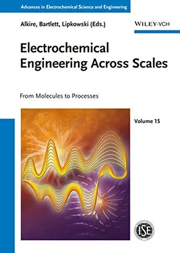 Cover of Electrochemical Engineering Across Scales